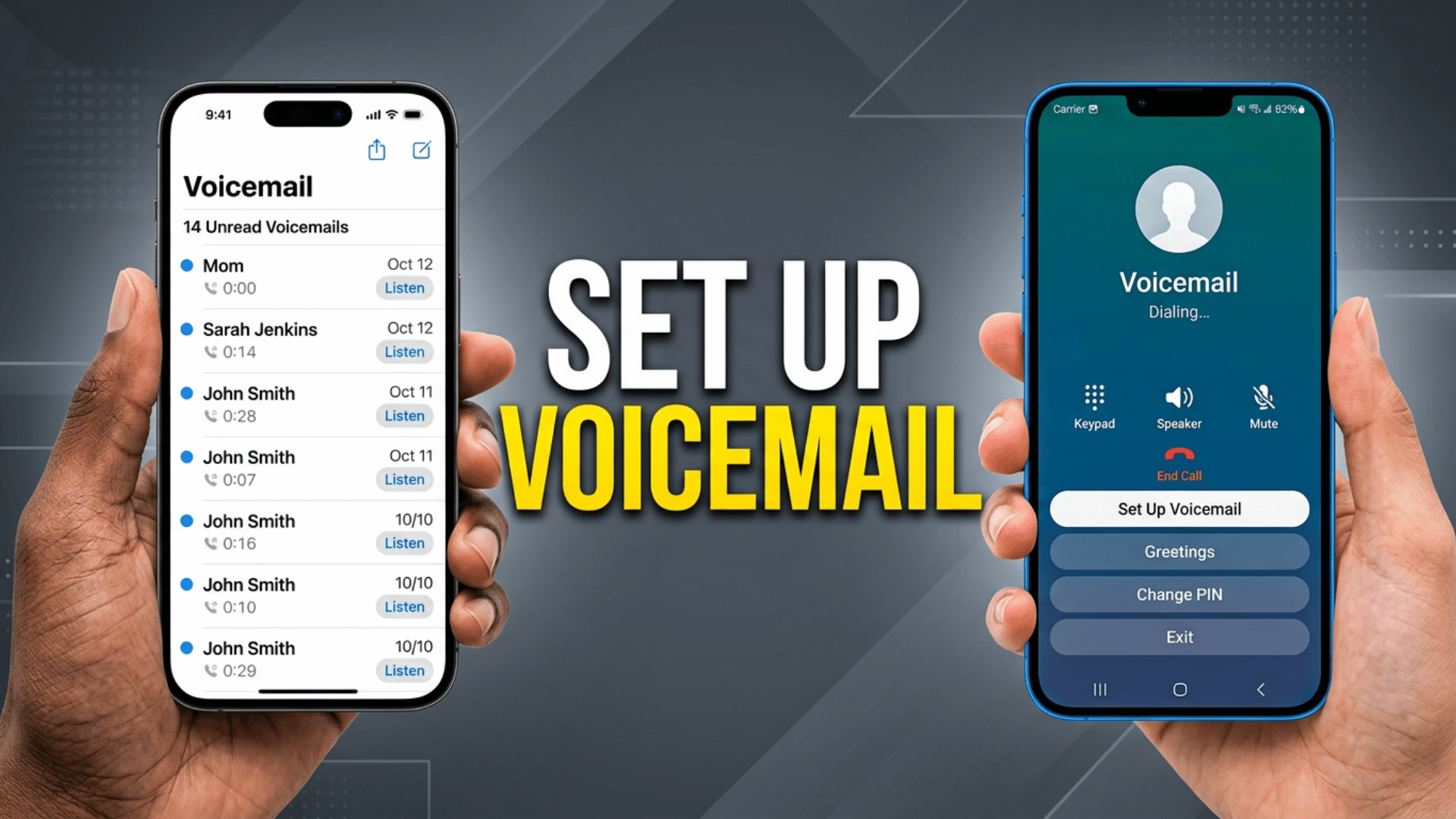 Two smartphones held in hands showing voicemail screens; left voicemail list, right voicemail dialing;center text SET UP VOICEMAIL